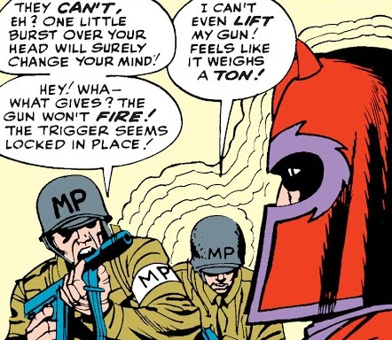 Magneto prevents his opponents to shoot guns at him.